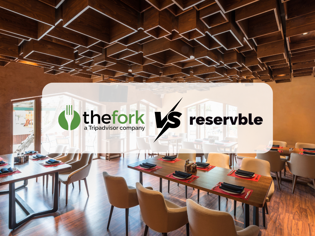 Reservble vs TheFork: Comparación justa para 2026